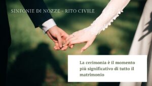 Scopri di più sull'articolo La cerimonia è il momento più significativo di tutto il matrimonio