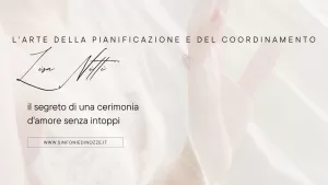 Scopri di più sull'articolo L’arte della pianificazione e del coordinamento