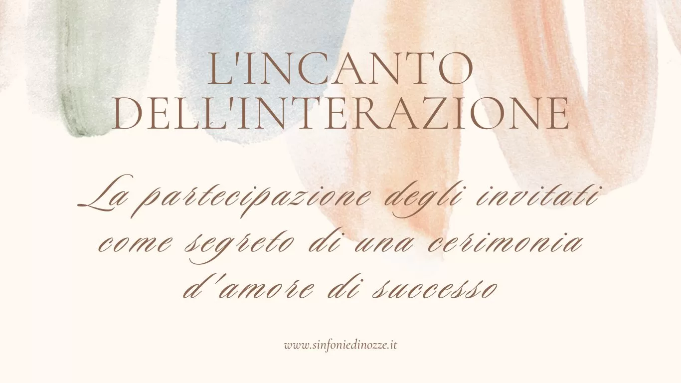 la partecipazione degli invitati