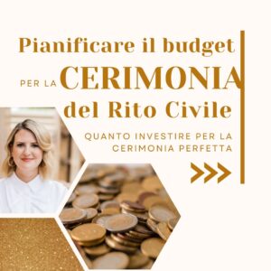 Scopri di più sull'articolo Quanto investire per la cerimonia perfetta