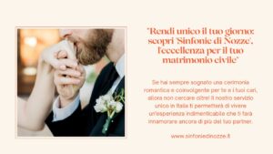Scopri di più sull'articolo L’eccellenza per il tuo matrimonio civile