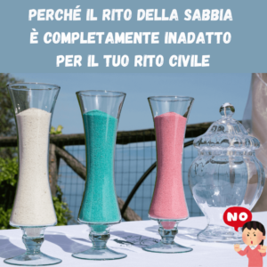 Scopri di più sull'articolo Perché il rito della sabbia è completamente inadatto per il tuo rito civile